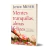 livro-mentes-tranquilas-almas-felizes-joyce-meyer-editora-thomas-nelson-sku-36598-capa-late-site-min