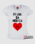 Camiseta Filha da Médica - Cor Branca