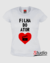 Camiseta Filha do Ator - Cor Branca