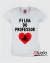 Camiseta Filha do Professor - Cor Branca