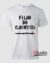 Camiseta Filho do Clarinetista - Cor Branca