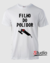 Camiseta Filho do Polidor - Cor Branca