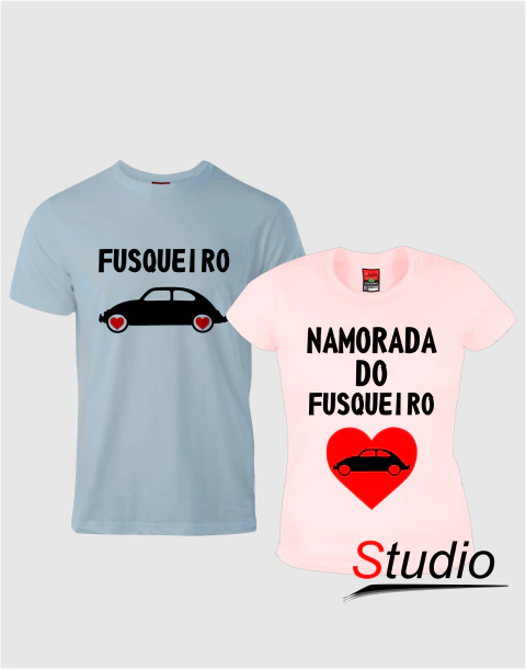 Camisetas Fusqueiro e Namorada do Fusqueiro - Cor Azul e Rosa