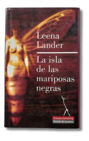La Isla De Las Mariposas Negras / Leena Lander (usado)
