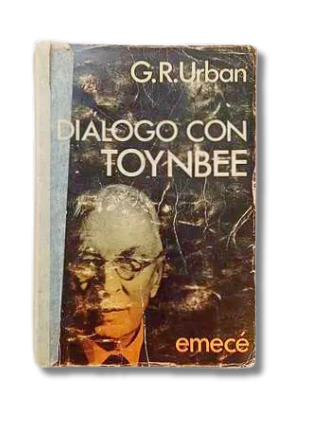 Diálogo Con Toynbee / G. R. Urban (usados)