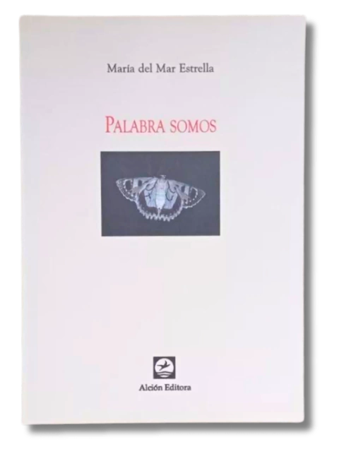 Palabra Somos / Mar Estrella 2019 Autografiado (usado)