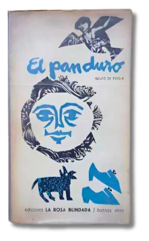 El Pan Duro grupo de poesia / Bignozzi y otros (usado)