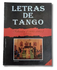 Pack X70 Letras De Tango 1987-1981 / José Gobello Meralma (usado)