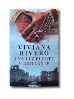 Una Luz Fuerte Y Brillante / Viviana Rivero (usado)