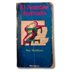 El hombre ilustrado / Ray Bradbury (usado)