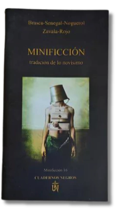Minificción tradición de lo novísimo / Brasca - Senegal Y Otros (usado)