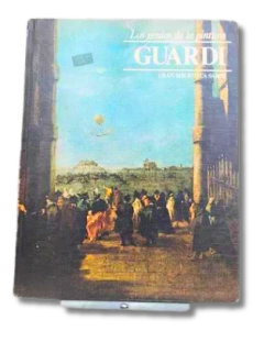 Los Genios de la Pintura Guardi Nº27 Sarpe 1979 Tapa Dura (usado)