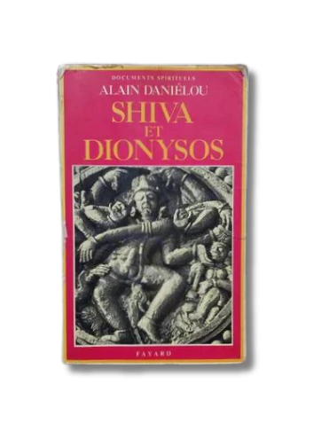 Documents Spirituels Shiva Et Dionysos / Alain Daniélou (usado)