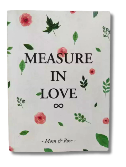 Measure In Love / Mom & Rose