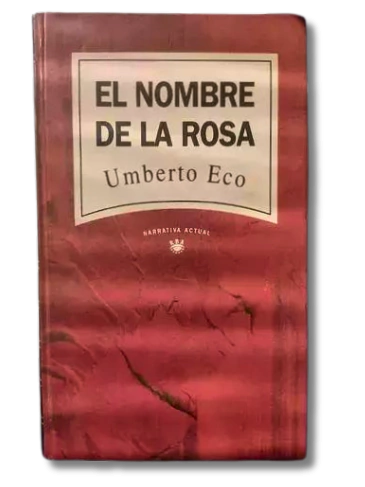 El nombre de la rosa / Umberto Eco (usado)