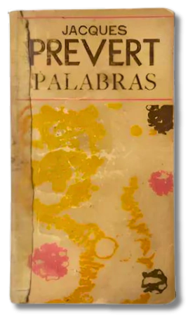 Palabras / Jacques Prevert (usado)