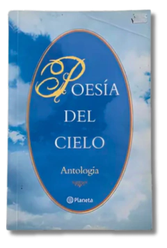 Poesía del cielo Antología poética / María Luz Fuster (usado)