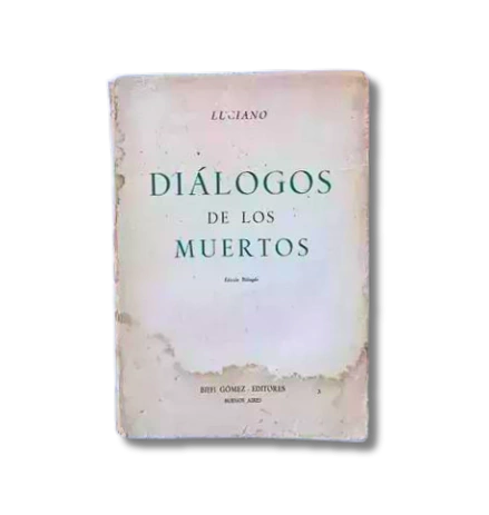 Diálogos de los muertos Edición Bilingüe / Luciano (usado)