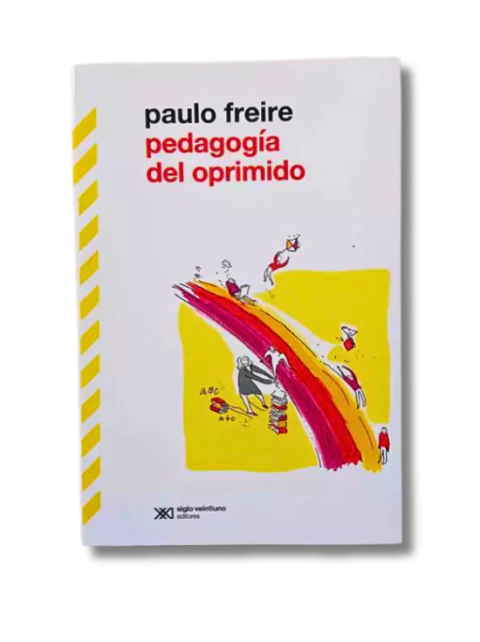 Pedagogía del Oprimido / Paulo Freire