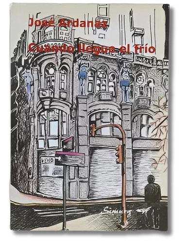 Cuando Llegue El Frío / José Ardanaz (usado)