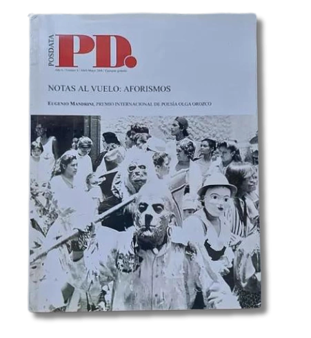 Posdata PD: Notas al vuelo año 6 Nº4 / Eugenio Mandrini (usado)
