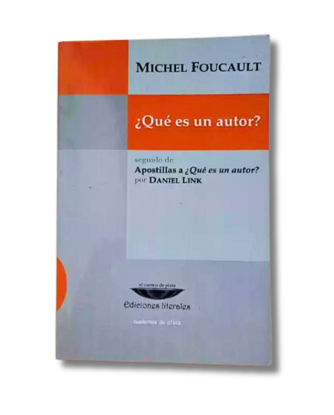 ¿Qué es un autor? / Michel Foucault