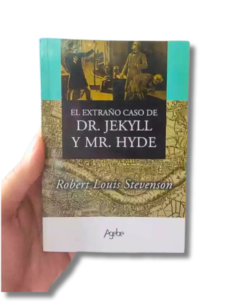 El Extraño caso de DR. Jekyll y MR. Hyde / Robert Louis Stevenson
