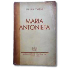 Maria Antonieta / Stefan Zweig (usado)