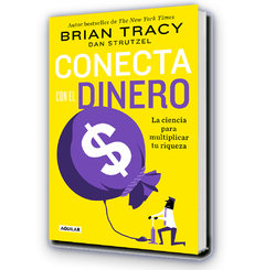 Conecta con el dinero / Brian Tracy - aguilar
