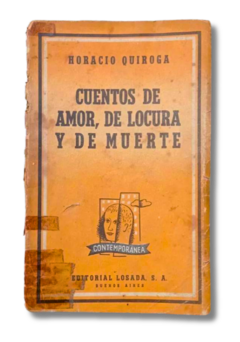 Cuentos De Amor, De Locura Y De Muerte / Horacio Quiroga (usado)
