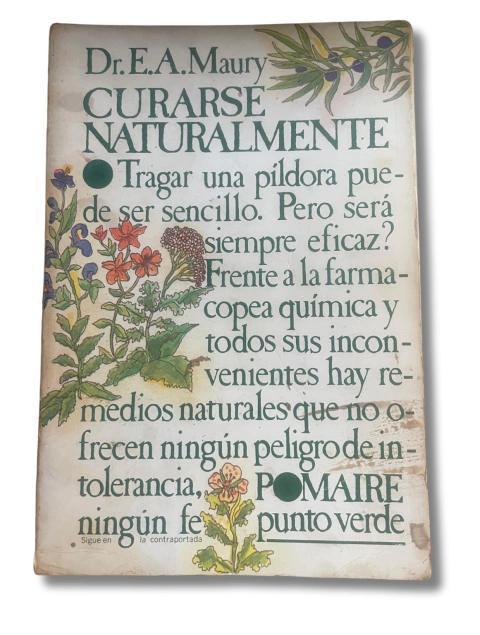 Curarse Naturalmente / Dr. E. A. Maury (usado)