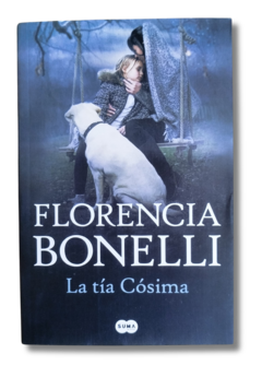La tía cósima / Florencia Bonelli (nuevo)