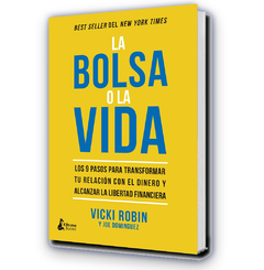 La Bolsa o la Vida / Vicki Robin Y Joe Dominguez - kitsune books