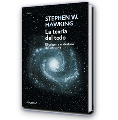 La teoría del todo el origen y el destino del universo / Stephen W. Hawking (debolsillo)