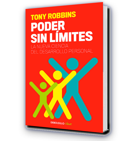 Poder Sin Limites / Tony Robbins - Debols!llo