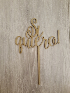 Cake Topper Si Quiero