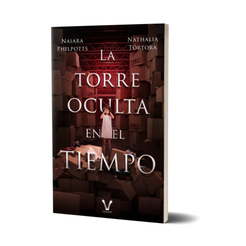 La torre oculta en el tiempo de Nathalia Tórtora y Naiara Philpotts