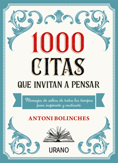 1000 citas que invitan a pensar