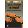 Antropología filosófica: Introducción a una filosofía de la cultura (Nva. Ed)