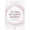 tu zona de confort positiva