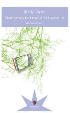 cuadernos de lengua y literatura: volumen viii