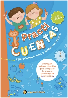 practi cuentas: operaciones, la hora y juegos con números