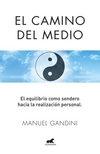El Camino Del Medio