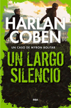 Un largo silencio. Myron Bolitar 11