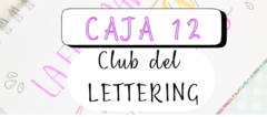 CAJA 12 CLUB LETTERING - CADA MES DEBES VOLVER A INGRESAR LOS DATOS DE ENVIO - comprar online