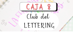 CAJA 8 CLUB LETTERING - CADA MES DEBES VOLVER A INGRESAR LOS DATOS DE ENVIO