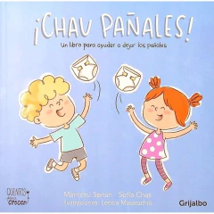 Chau pañales!