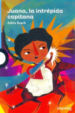 Juana, la intrépida capitana