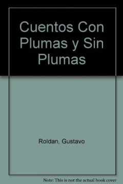 Cuentos con plumas y sin plumas