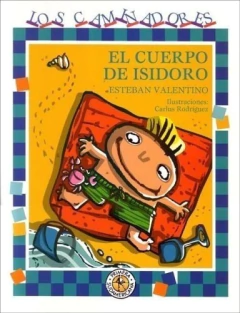 El cuerpo de Isidoro